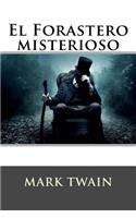 El forastero misterioso