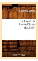 Le Comte de Monte-Christo, (Éd.1860)