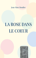 Rose dans le Coeur