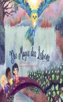 Magie des Lebens