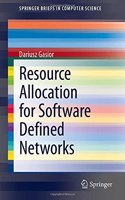 Resource Allocation for Software Defined Networks