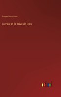 Paix et la Trève de Dieu