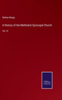 History of the Methodist Episcopal Church