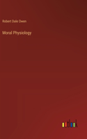 Moral Physiology