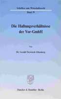 Die Haftungsverhaltnisse Der Vor-Gmbh