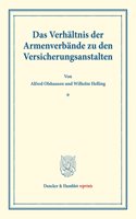 Das Verhaltnis Der Armenverbande Zu Den Versicherungsanstalten