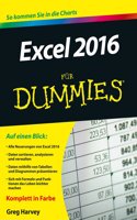 Excel 2016 für Dummies: (Für Dummies)