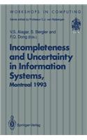 Incompleteness and Uncertainty in Information Systems