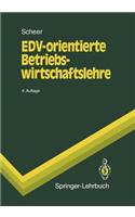 EDV-orientierte Betriebswirtschaftslehre