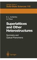 Superlattices and Other Heterostructures