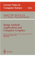 Image Analysis Applications and Computer Graphics: Third International Computer Science Conference, ICSC'95 Hong Kong, December 11 - 13, 1995 Proceedings(1024 Lecture Notes in Computer Science)