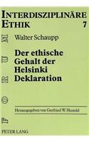 Der Ethische Gehalt Der Helsinki Deklaration
