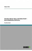 Theodor Storm 'Hans und Heinz Kirch' - Eine didaktische Reflexion