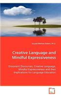 Creative Language and Mindful Expressiveness