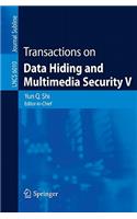 Transactions on Data Hiding and Multimedia Security V