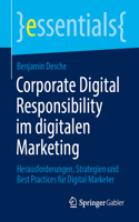 Corporate Digital Responsibility Im Digitalen Marketing