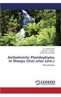 Anthelmintic Pteridophytes in Sheeps (Ovis aries Linn.)