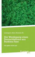 Der Werdegang eines Deutschlehrers aus Burkina Faso: Ich gebe nicht auf