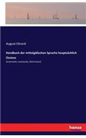 Handbuch der mittelgälischen Sprache hauptsächlich Ossians: Grammatik, Lesestücke, Wörterbuch(German)