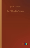 The Fables of La Fontaine
