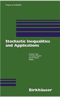 Stochastic Inequalities and Applications