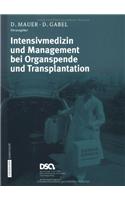 Intensivmedizin Und Management Bei Organspende Und Transplantation