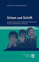 Scham Und Schrift: Strategien Literarischer Subjektkonstitution Bei Duras, Goldschmidt Und Ernaux