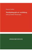 Musikpädagogik als Ausbildung