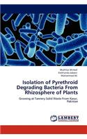 Isolation of Pyrethroid Degrading Bacteria from Rhizosphere of Plants