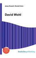 David Wohl: (English)