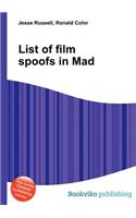 List of Film Spoofs in Mad: (English)