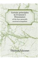 Certain principles in Evanson's Dissonance of the four generally received evangelists