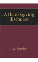 A Thanksgiving Discourse