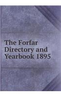The Forfar Directory and Yearbook 1895