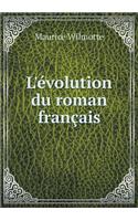 L'Évolution Du Roman Français