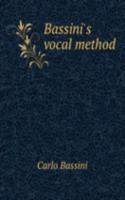 Bassini's vocal method