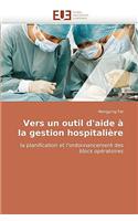 Vers un outil d'aide à la gestion hospitalière