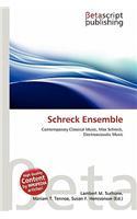 Schreck Ensemble