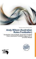 Andy Wilson (Australian Rules Footballer): (English)