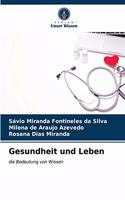Gesundheit und Leben