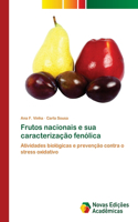 Frutos nacionais e sua caracterização fenólica