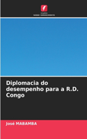 Diplomacia do desempenho para a R.D. Congo