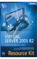 Microsoft® Virtual Server 2005 R2 Resource Kit: Computer &amp;amp; Info. Processing