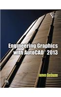 Engineering Graphics With Autocad® 2013