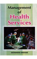 Management of Health Services