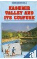 Kashmir Valley & Its Culture