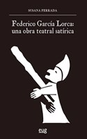 Federico Garcia Lorca: una obra teatral satirica