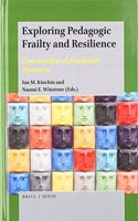 Exploring Pedagogic Frailty and Resilience: Case Studies of Academic Narrative