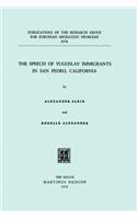 Speech of Yugoslav Immigrants in San Pedro, California