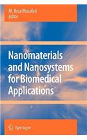 Nanomaterials and Nanosystems for Biomedical Applications